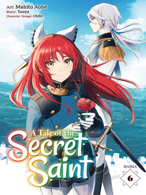 Title details for A Tale of the Secret Saint, Volume 6 by Touya - Available